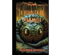 A REVOLTA DE MAMAGOIA: [Contos Bradockianos]