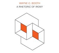 A Rhetoric of Irony