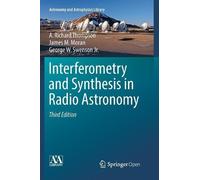 A. Richard Thompson James M. Moran Geo Interferometry and Synthesis (Tascabile)