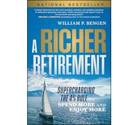 William P. Bengen A Richer Retirement (Copertina rigida)