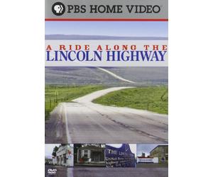 A Ride Along the Lincoln Highway
