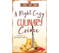A Right Cozy Culinary Crime