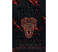 A Rising Throne: The Wolf and Viper Series