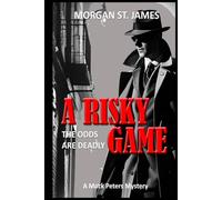A Risky Game: The Odds Are Deadly