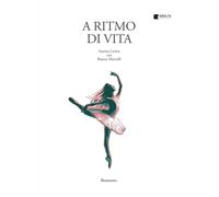 A ritmo di vita [Paperback] [Dec 05, 2025] Licitra, Aurora and Marcelli, Bianca