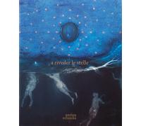 A riveder le stelle - Codogno Barbara