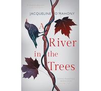 A River in the Trees