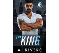A Rivers Alexa Rivers The King (Tascabile) King's Security
