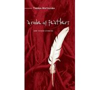 A Robe of Feathers: And Other Stories