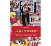 A. Robert Lee Designs of Blackness (Copertina rigida)