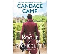 A Rogue at Stonecliffe: A Compelling Regency Romance About Second Chances and a Dangerous Murder Mystery