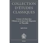 A. Roman L'erreur et la faute dans l'«Histoire de la guerre de Pélop (Tascabile)