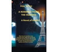 A Romance From The Heavens: A Novel of Angels