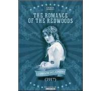 A Romance of the Redwoods
