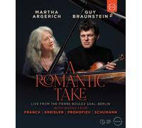 A Romantic Take - Martha Argerich & Guy Braunstein in Concert (Blu-ray)