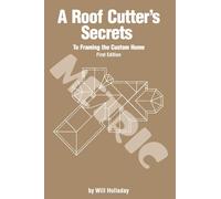 A Roof Cutter's Secrets to Framing the Custom Home - Metric