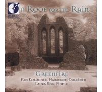 A Roof for the Rain by Greenfire (2001-08-07)