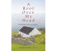 A Roof Over My Head