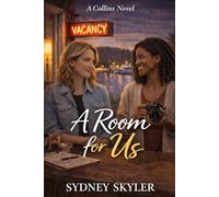 A Room for Us: A Collins Novel: 5