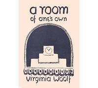 A Room of One's Own: A special edition based on the first edition from the Hogarth Press