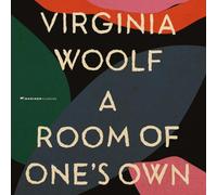 A Room of One's Own: The Virginia Woolf Library Authorized Edition