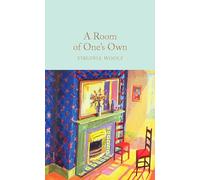 A room of one's own: virginia woolf - Woolf Virginia
