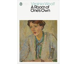 A Room of One's Own: Virginia Woolf