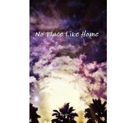 A Rose No Place Like Home (Copertina rigida)