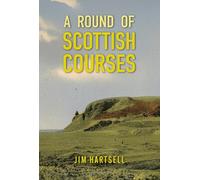 A Round of Scottish Golf