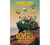 A Rover's Story: Meet Resilience, a Mars rover developing human emotions-an emotional survival journey with drone Fly, for readers 8-12