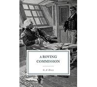 A Roving Commission: Through the Black Insurrection at Hayti