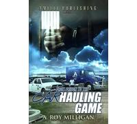 A Roy Milligan From Prison To The Car Hauling Game (Tascabile)