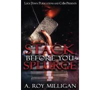 A Roy Milligan Stack Before You Splurge (Tascabile)