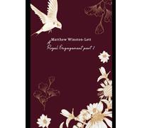A Royal Engagement Part 1