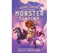A Royal Guide to Monster Slaying: 1