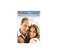 A Royal Love Story - William & Kate