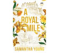 Samantha Young A Royal Mile (Tascabile)