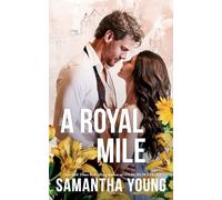 Samantha Young A Royal Mile (Tascabile)