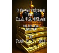 A Royal Stipend for Each U.S. Citizen: TR: The Run, Book 141