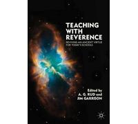 A. Rud J. Garrison Teaching with Reverence (Copertina rigida)