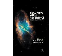 A. Rud J. Garrison Teaching with Reverence (Tascabile)