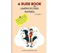 A Rude Book of Limericks and Rhymes - Volume 2