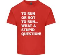 A Run O Not To ? What A Stupid Domanda T-Shirt Ragazzi Ragazze