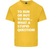 A Run O Not To ? What A Stupid Domanda T-Shirt Ragazzi Ragazze