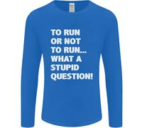 A Run O Not To ? What A Stupid Domanda Uomo Maniche