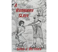 A Runaway Slave: The Onesimus Series