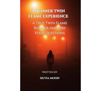 A Runner Twin Flame Experience: A True Twin Flame Runner Answers Your Questions