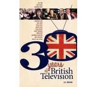 A S Berman 30 Years of British Television (Tascabile)
