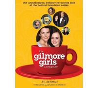 A S Berman The Gilmore Girls Companion (Hardback) (Copertina rigida)