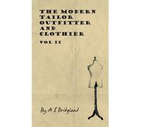 A S Bridgland The Modern Tailor Outfitter And Clothier - Vol (Copertina rigida)